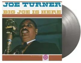 Виниловая пластинка Joe Turner - Big Joe Is Here - Limited 180-Gram Silver Colored Vinyl [New Vinyl