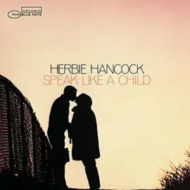 Виниловая пластинка Herbie Hancock – Speak Like A Child Sealed