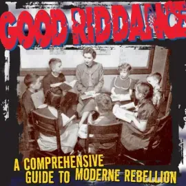 Виниловая пластинка Good Riddance - Comprehensive Guide To Moderne [New Vinyl LP]