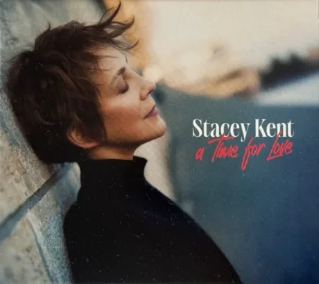 STACEY KENT - A Time For Love (CD)
