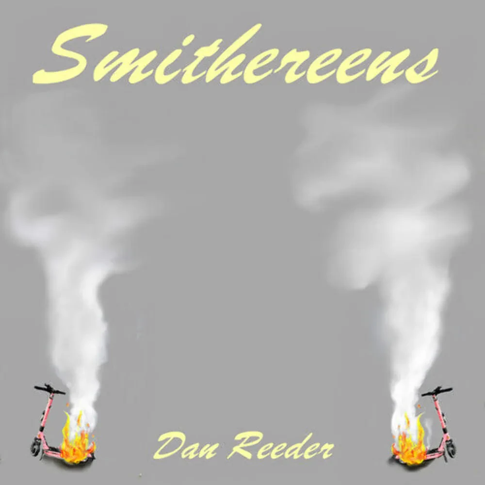 Виниловая пластинка Dan Reeder – Smithereens (Релиз 2024)