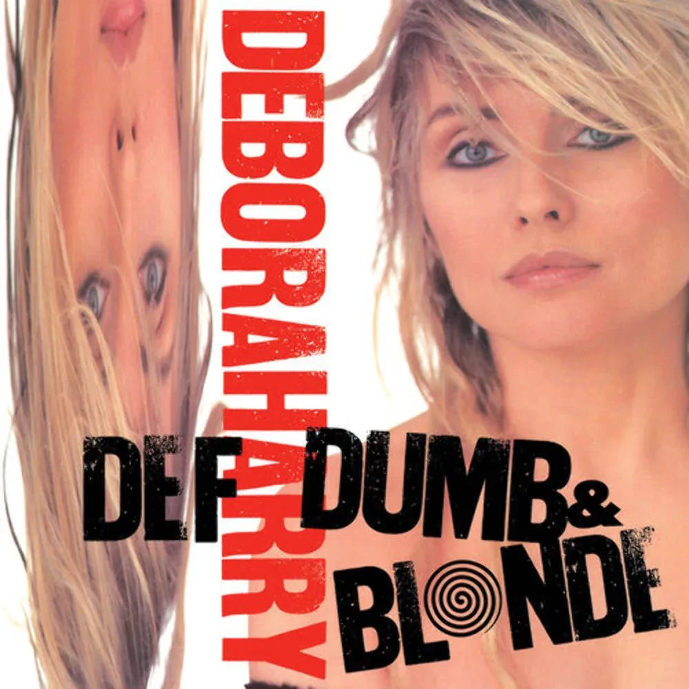 Deborah Harry - Def Dumb & Blonde NEW Vinyl