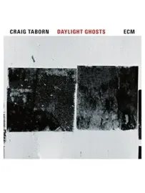 CRAIG TABORN - Daylight Ghosts (CD)