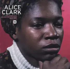ALICE CLARK - The Complete Studio Recordings (CD)