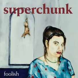 Виниловая пластинка Superchunk - Foolish [New Vinyl LP] Reissue