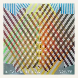 Виниловая пластинка In Tall Buildings – Driver (Релиз 2015) Sealed