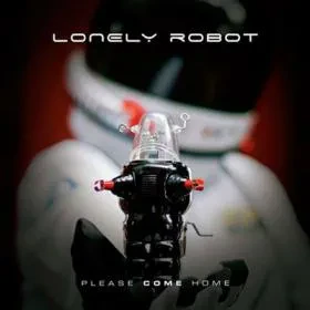 LONELY ROBOT - Please Come Home (CD)