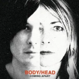 Body/Head - Coming Apart NEW Vinyl