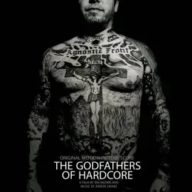 Aaron Drake - The Godfathers Of Hardcore (Original Motion Picture Soundtrack)