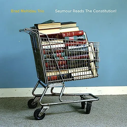 Виниловая пластинка Brad Mehldau - Seymour Reads the Constitution [New Vinyl LP]