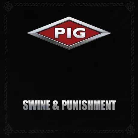 PIG - Swine & Punishment (CD)