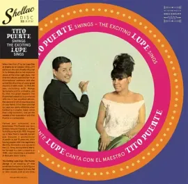 Виниловая пластинка La Lupe / Puente,Tit - Tito Puente Swings The Exciting Lupe Sings [New Vinyl LP]