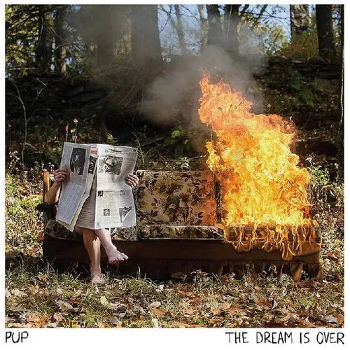 Виниловая пластинка Pup - The Dream Is Over [New Vinyl LP]