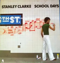 Виниловая пластинка Stanley Clarke – School Days Б/У