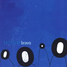 Виниловая пластинка Gazpacho – Bravo