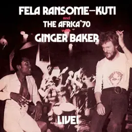 Виниловая пластинка Fela Kuti - Fela Live with Ginger Baker [New Vinyl LP] Digital Download
