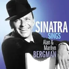 FRANK SINATRA - Sinatra Sings The Songs Of Alan & Marilyn Bergman (CD)