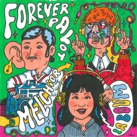 Виниловая пластинка Forever Pavot / Melchior – La Boum (Релиз 2026)