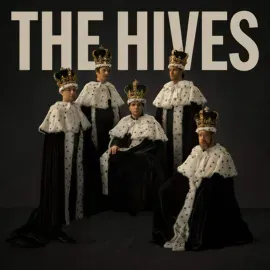 Виниловая пластинка The Hives – The Hives Forever, Forever The Hives (Релиз 2025)