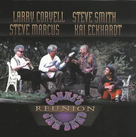 LARRY CORYELL  / STEVE MARCUS / STEVE SMITH / KAI ECKHARDT - Count's Jam Band Reunion (CD)