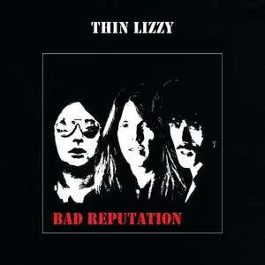 Виниловая пластинка Thin Lizzy – Bad Reputation