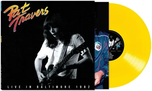 Виниловая пластинка Pat Travers - Live In Baltimore 1982 [New Vinyl LP] Colored Vinyl, Ltd Ed, Yello