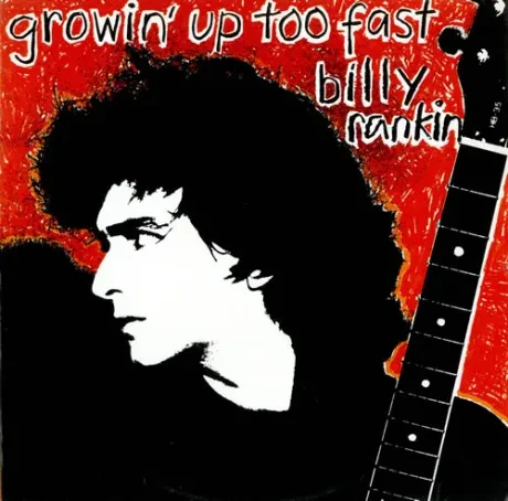 RANKIN, BILLY - Growin' Up Too Fast (LP, Used)