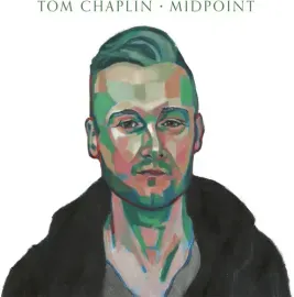 Виниловая пластинка Tom Chaplin - Midpoint [New Vinyl LP]