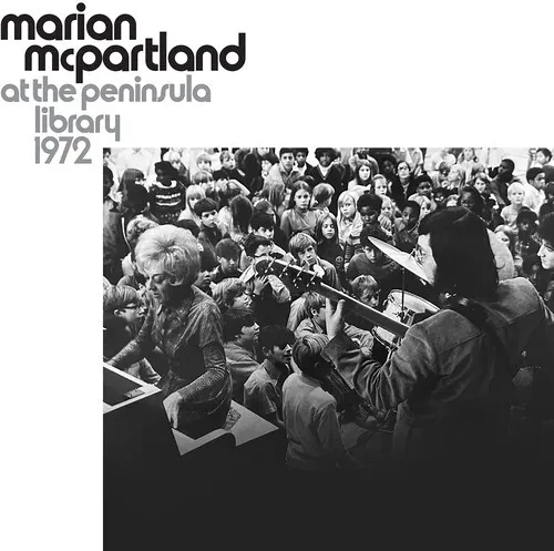Виниловая пластинка Marian McPartland - At The Peninsula Library 1972 [New Vinyl LP]
