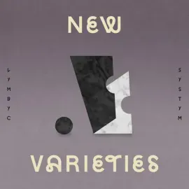 Виниловая пластинка Lymbyc Systym - New Varieties [New Vinyl LP] White