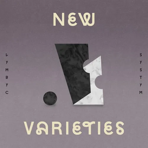 Виниловая пластинка Lymbyc Systym - New Varieties [New Vinyl LP] White