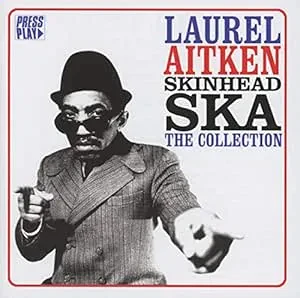 LAUREL AITKEN - Skinhead Ska: The Collection (CD)