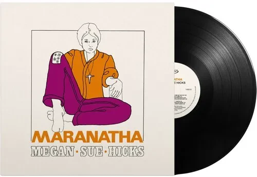 Виниловая пластинка Megan Sue Hicks - Marantha [New Vinyl LP]