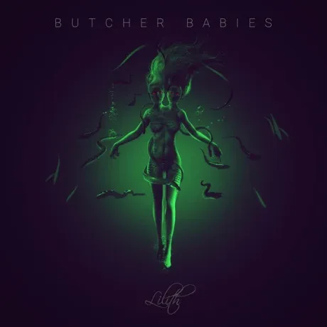 BUTCHER BABIES - Lilith (CD)