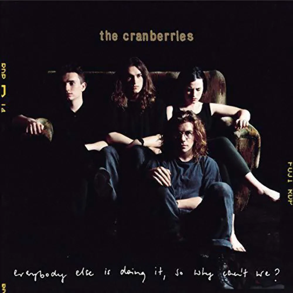 The Cranberries - Everybody Else Is Doing It, So Why Can't We? [Import] NEW Viny
