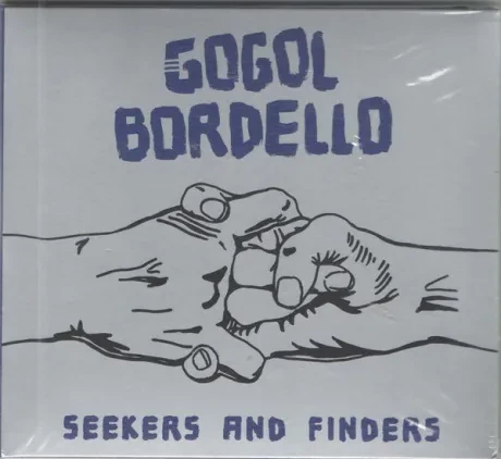CD-диск GOGOL BORDELLO Seekers And Finders