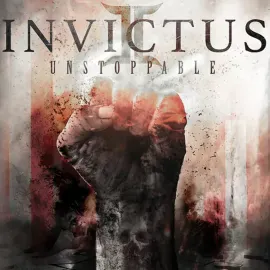 Виниловая пластинка Invictus – Unstoppable 2022 Sealed