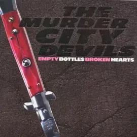 Виниловая пластинка Murder City Devils - Empty Bottles, Broken Hearts [New Vinyl LP]