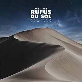 Виниловая пластинка Rufus Du Sol - Solace Remixed [New Vinyl LP]