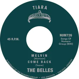 Виниловая пластинка The Belles – Melvin b/w Come Back (Релиз 2023)