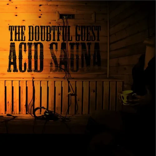 Виниловая пластинка Doubtful Guest - Acid Sauna [New Vinyl LP]