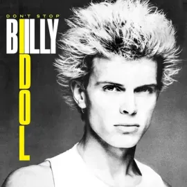 Виниловая пластинка Billy Idol – Don't Stop (Релиз 2025)