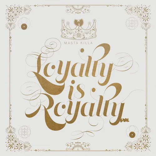 Виниловая пластинка Masta Killa - Loyalty Is Royalty [New Vinyl LP] Deluxe Ed
