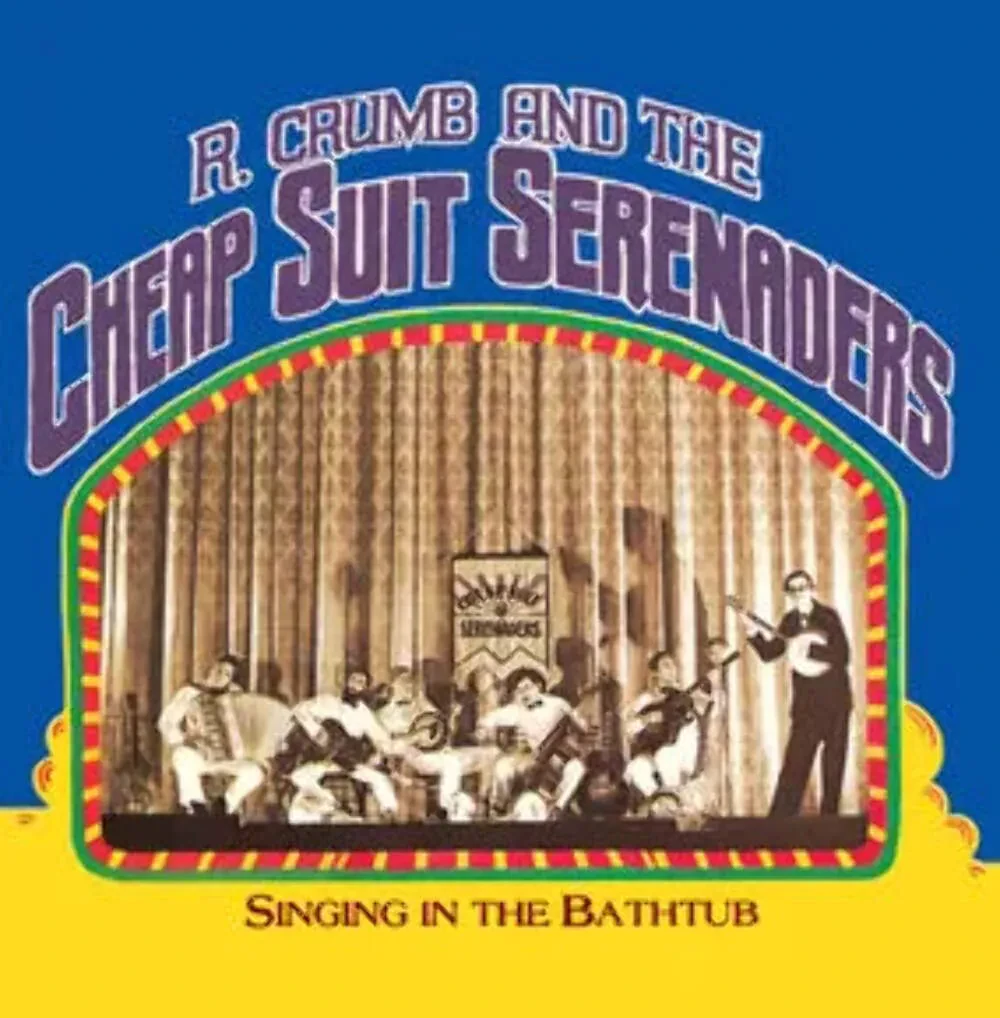 Виниловая пластинка Robert Crumb & His Cheap Suit Serenaders – Singing In The Bathtub (Релиз 2024)