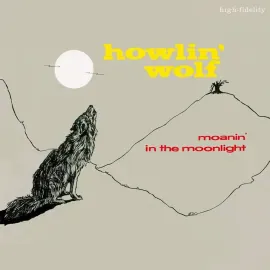 Howlin' Wolf - Moanin' In The Moonlight [Chess 75 Series] NEW Vinyl