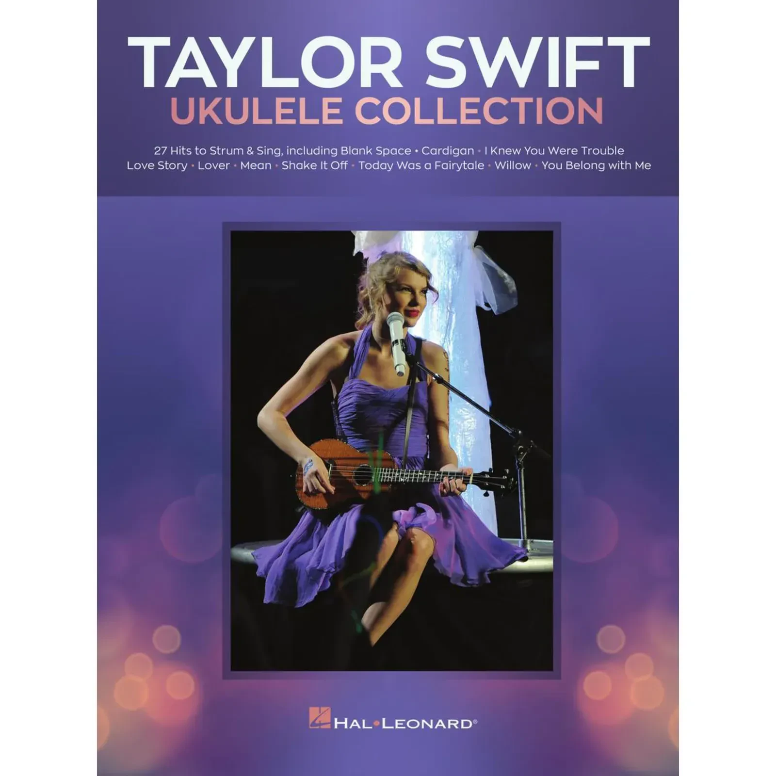 Сборник песен Hal Leonard Taylor Swift: Ukulele Collection