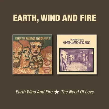 EARTH, WIND & FIRE - Earth Wind And Fire / The Need Of Love (CD)