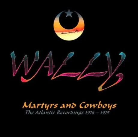 WALLY - Martyrs And Cowboys (2CD)