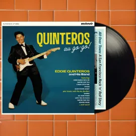 Виниловая пластинка Eddie Quinteros – Quinteros Au-Go-Go! (Релиз 2024)