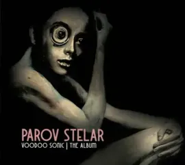 PAROV STELAR - Voodoo Sonic (2CD)